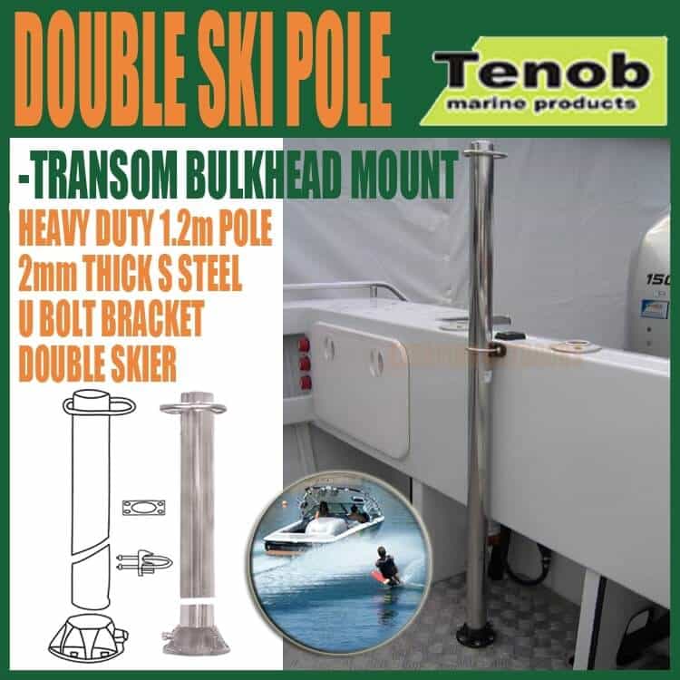 Tenob double ski pole and wakerboard pole with detachable transom bulkhead mount - Escaping Outdoors